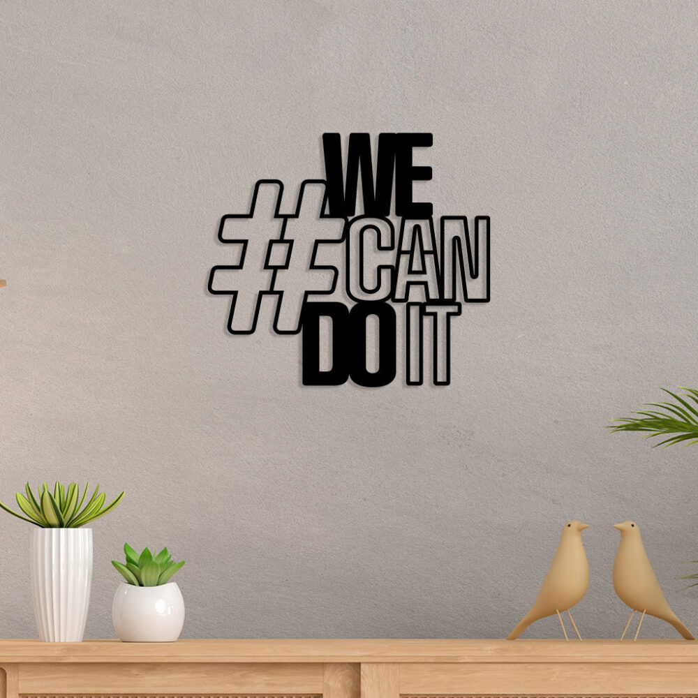 We Can Do It Metal Wall Art3