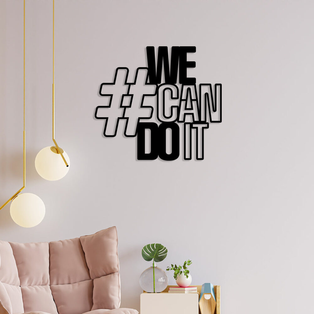 We Can Do It Metal Wall Art4
