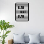 Blah Blah Metal Wall Art Elevate Your Space with Contemporary Elegance2