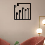 Buy Unique Designer [Bring Home Happiness with Be Happy Metal Wall Art] Online in India @ Best Price NEPTUB