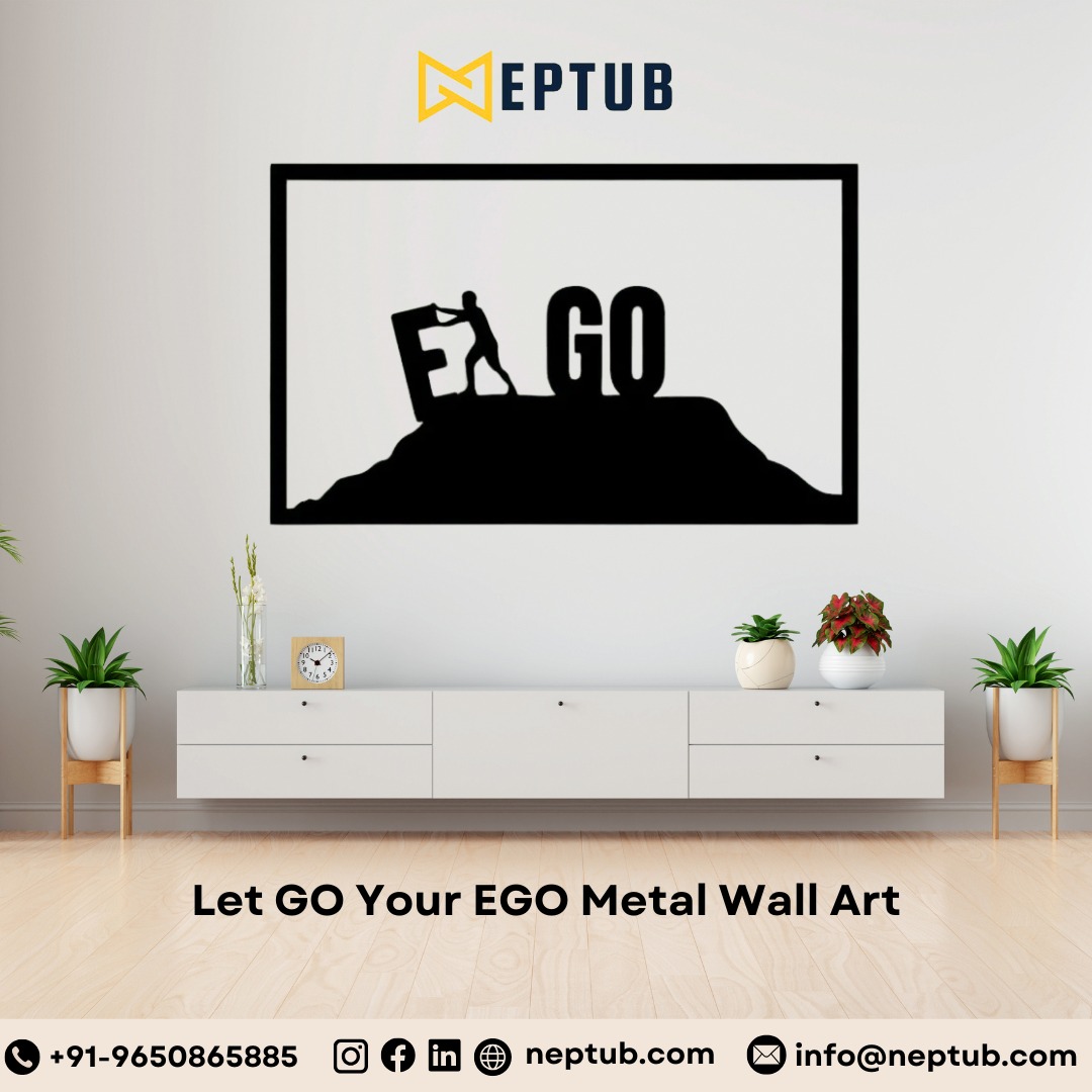 Let GO Your EGO Metal Wall Art – Redefine Your Space